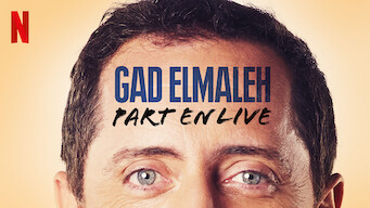 Gad Elmaleh Part en Live (2017)