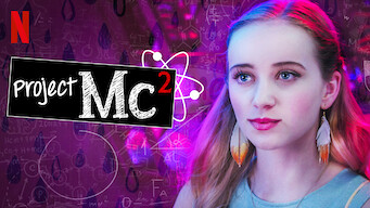 Project Mc² (2017)