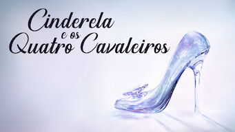 Cinderela e os Quatro Cavaleiros (2016)