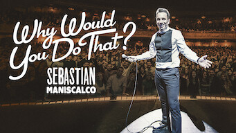 Sebastian Maniscalco: Why Would You Do That? (2016)