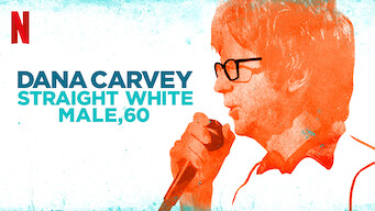 Dana Carvey: Straight White Male, 60 (2016)