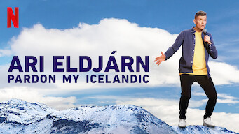 Ari Eldjárn: Pardon My Icelandic (2020)